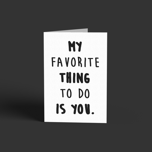 My favorite thing to do