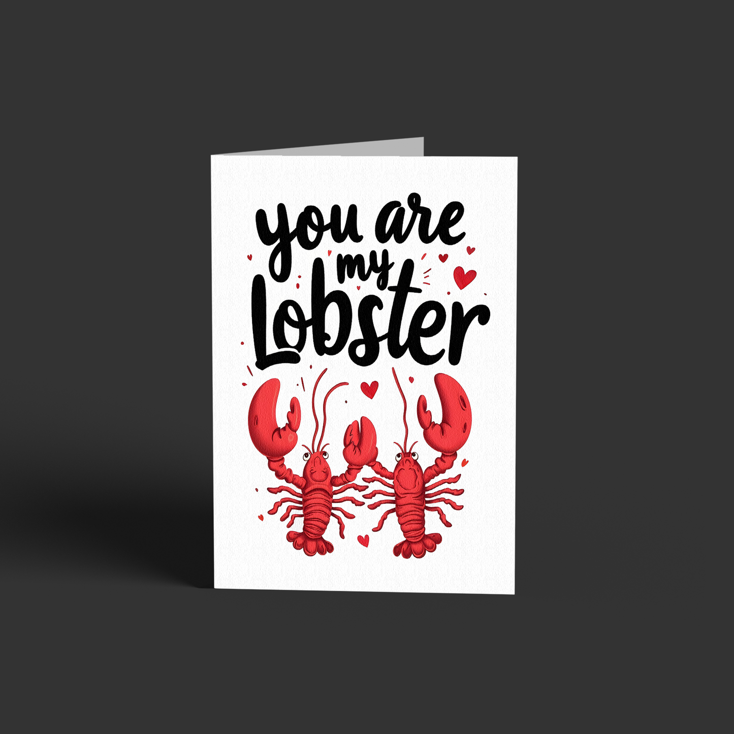 You're my lobster!